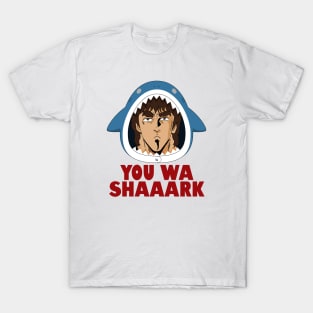 You Wa Shaaark T-Shirt